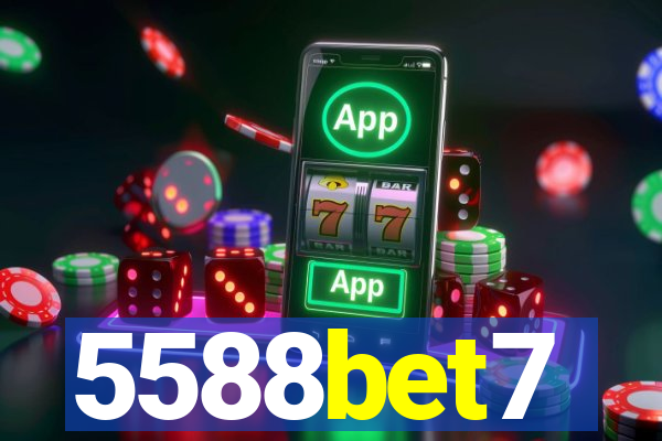 5588bet7
