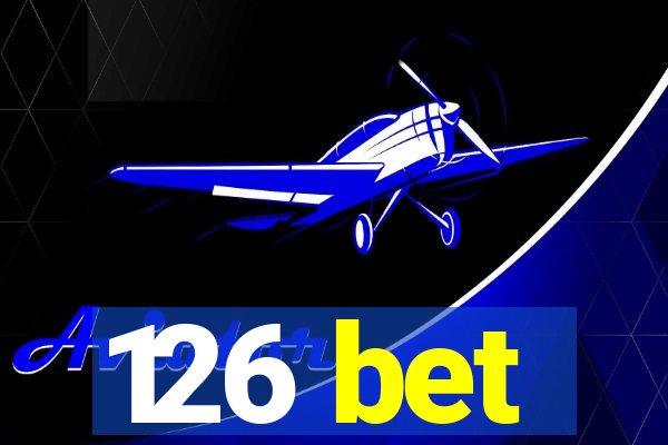 126 bet