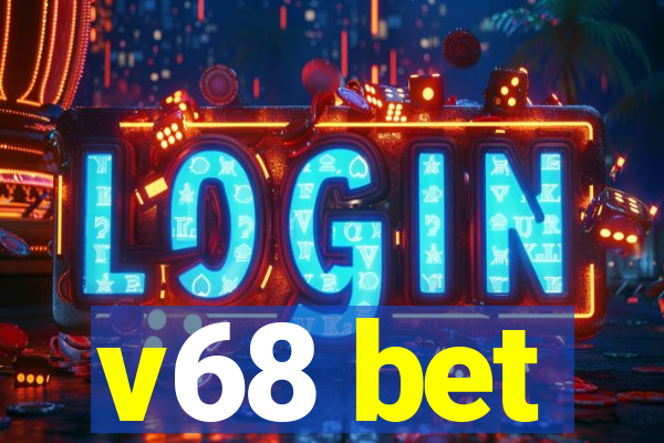 v68 bet