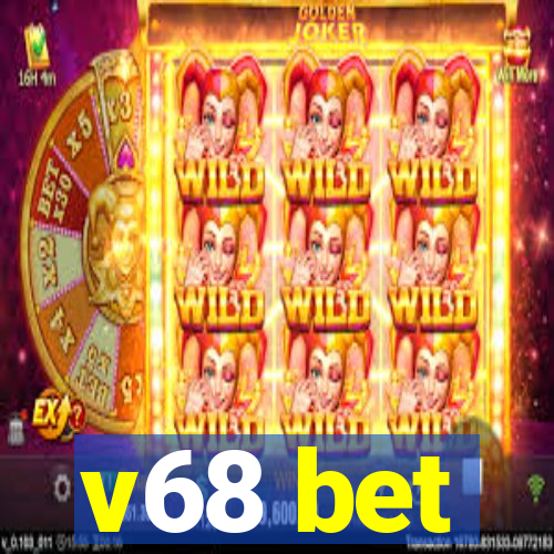 v68 bet