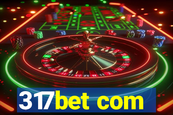 317bet com