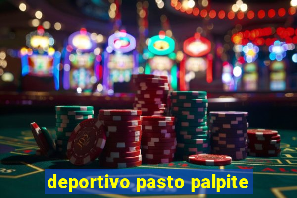 deportivo pasto palpite