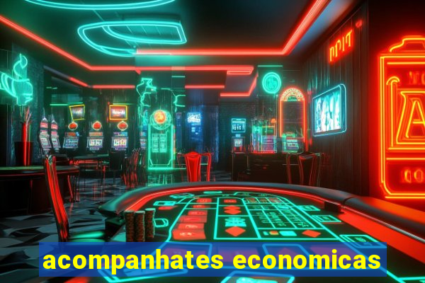acompanhates economicas