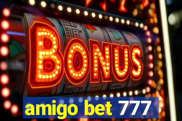 amigo bet 777