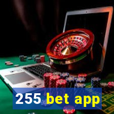 255 bet app