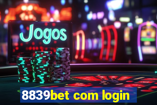 8839bet com login