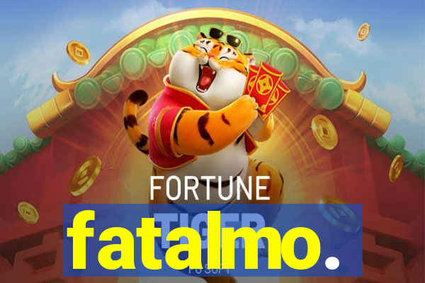fatalmo.