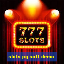 slots pg soft demo