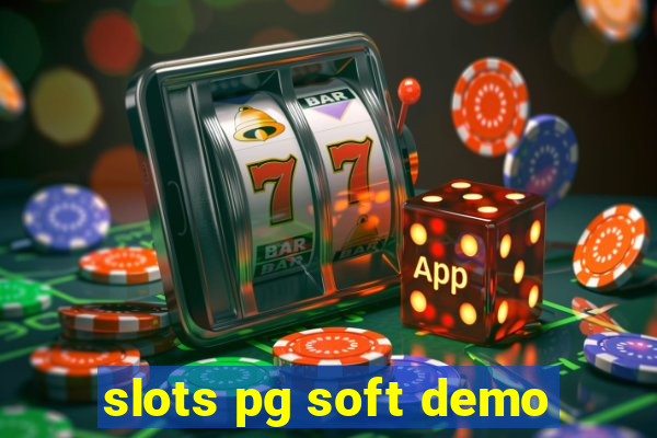 slots pg soft demo