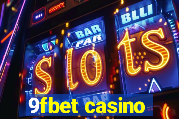 9fbet casino