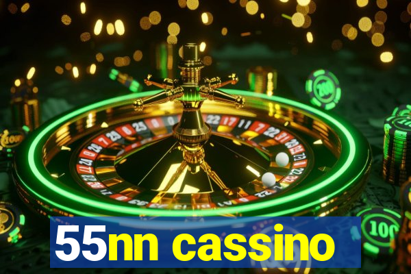 55nn cassino