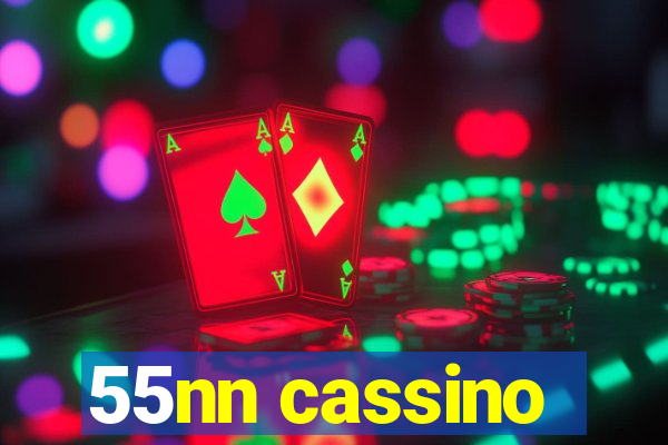 55nn cassino