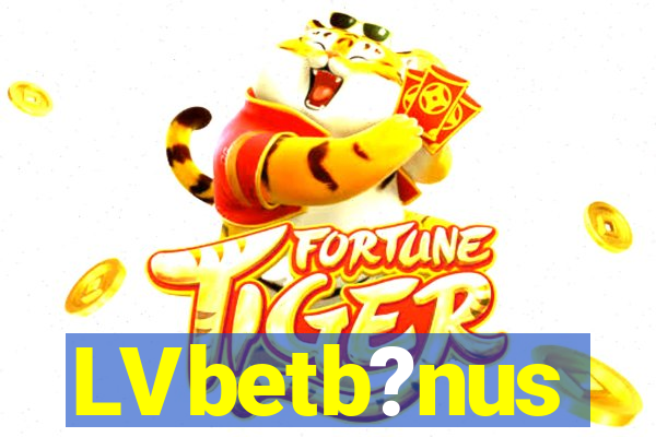LVbetb?nus