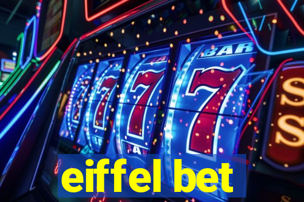 eiffel bet