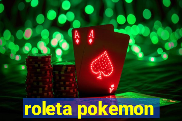 roleta pokemon