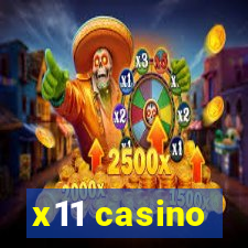 x11 casino