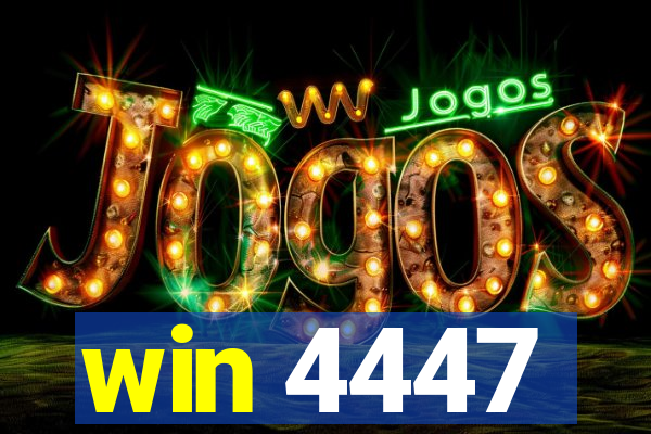 win 4447