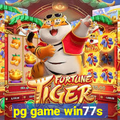 pg game win77s