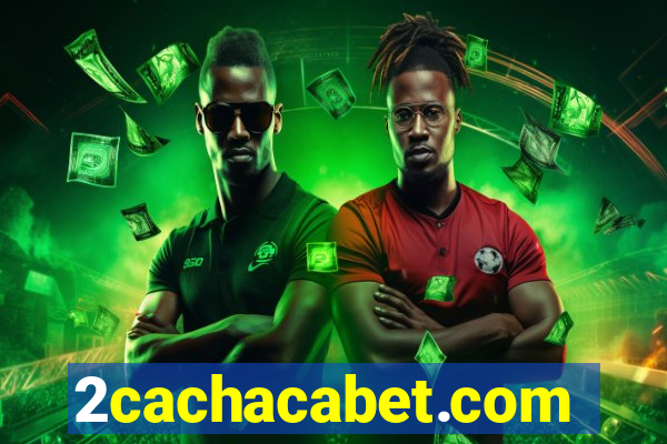 2cachacabet.com