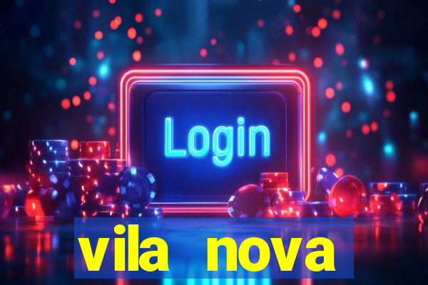 vila nova cachoeirinha fica em qual zona de sp
