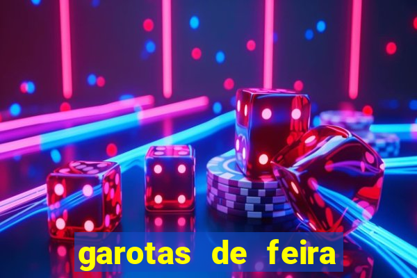 garotas de feira de santana