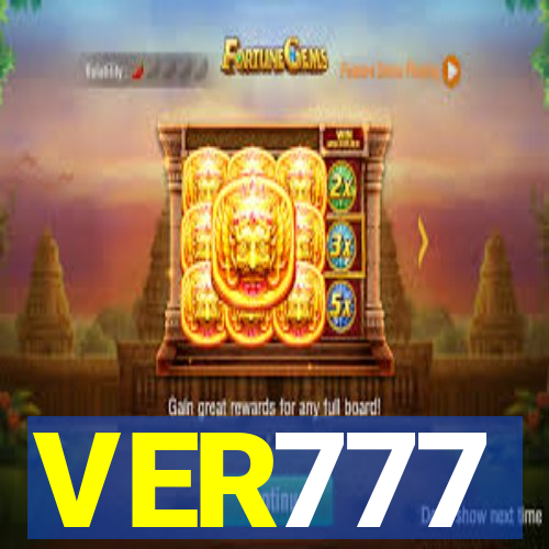 VER777