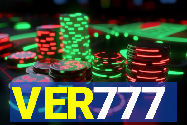 VER777