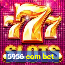 5956 com bet