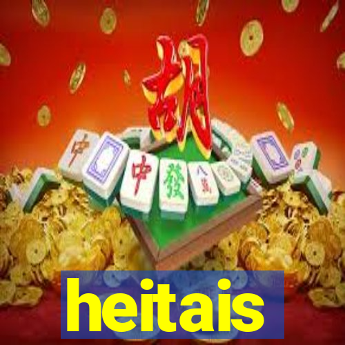 heitais