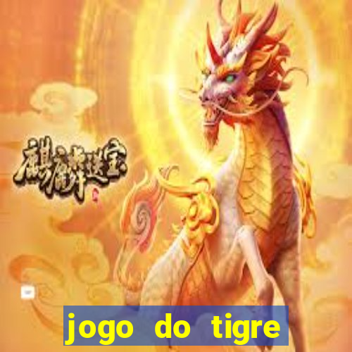 jogo do tigre plataforma nova