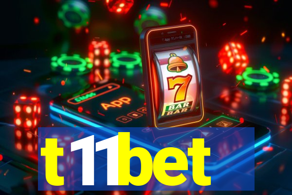 t11bet