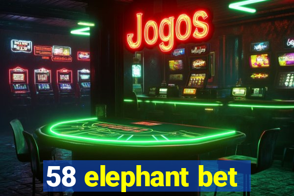 58 elephant bet