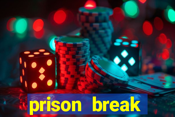 prison break assistir online
