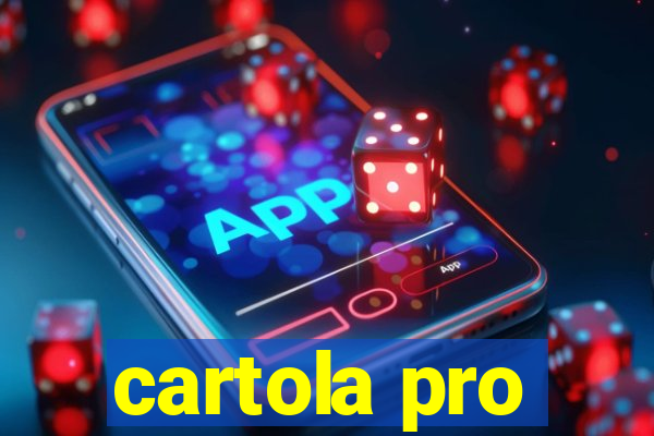 cartola pro