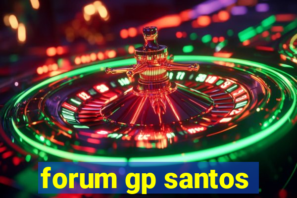 forum gp santos