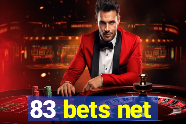 83 bets net