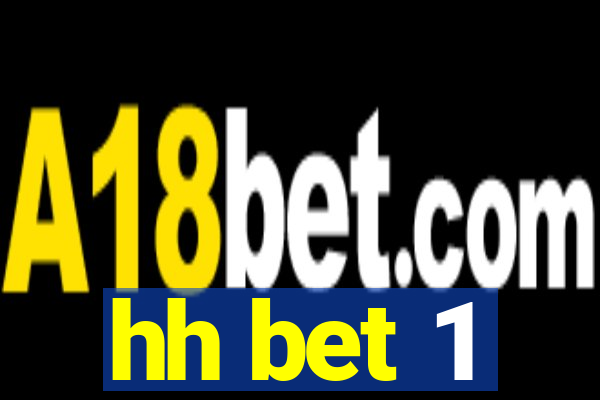 hh bet 1