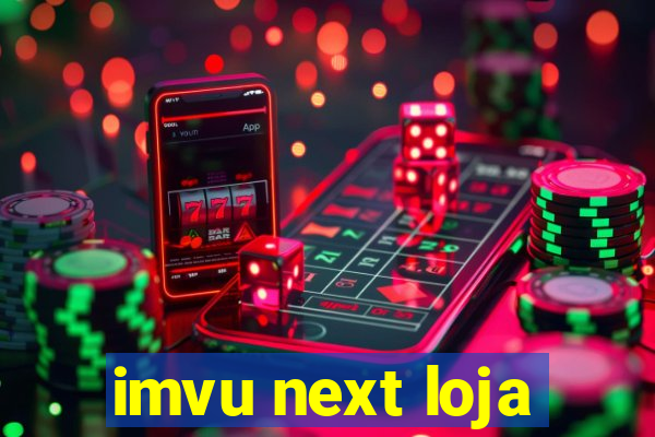 imvu next loja