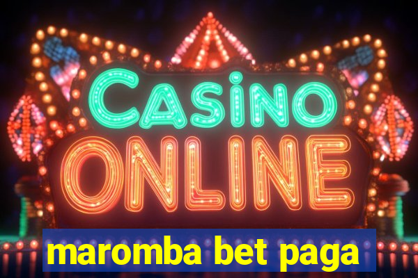 maromba bet paga