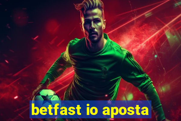 betfast io aposta