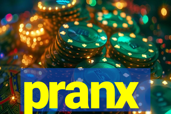 pranx