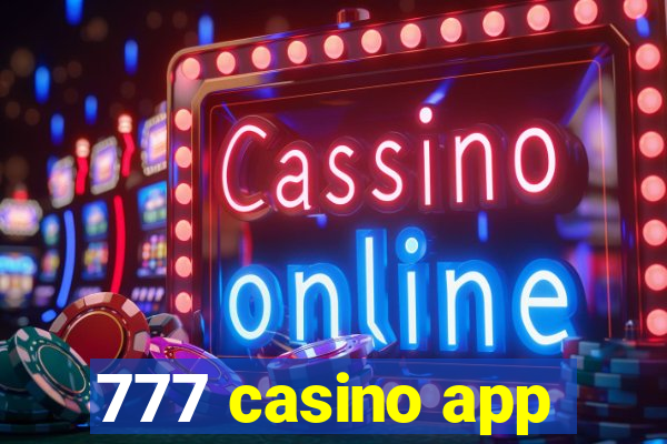 777 casino app