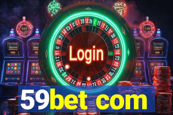 59bet com