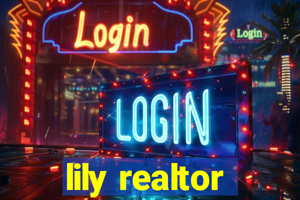 lily realtor