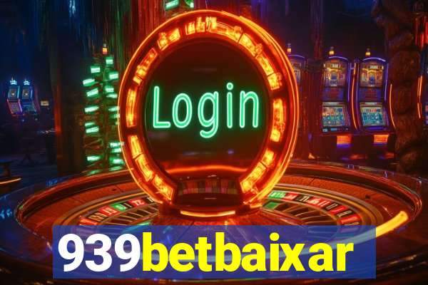 939betbaixar