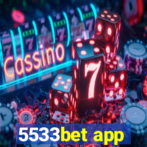 5533bet app
