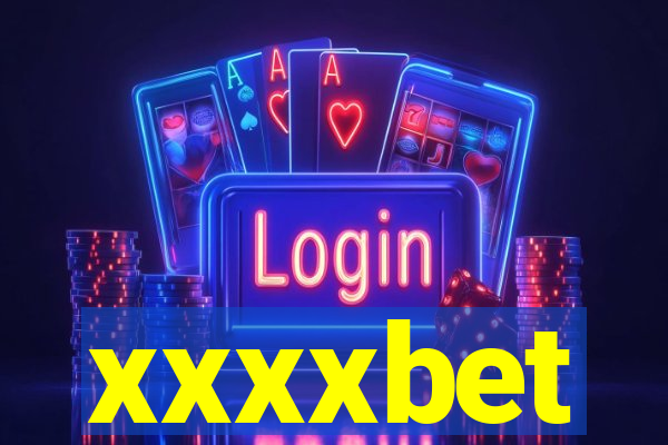 xxxxbet