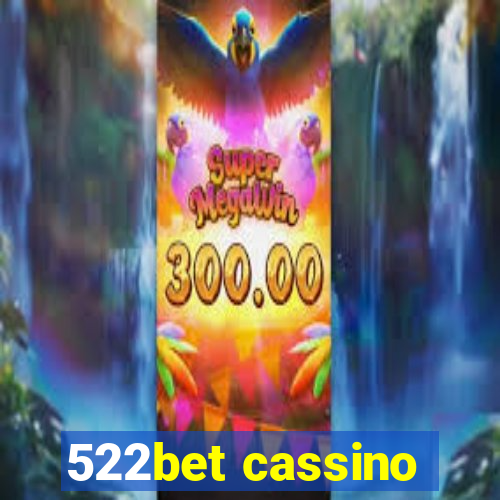 522bet cassino