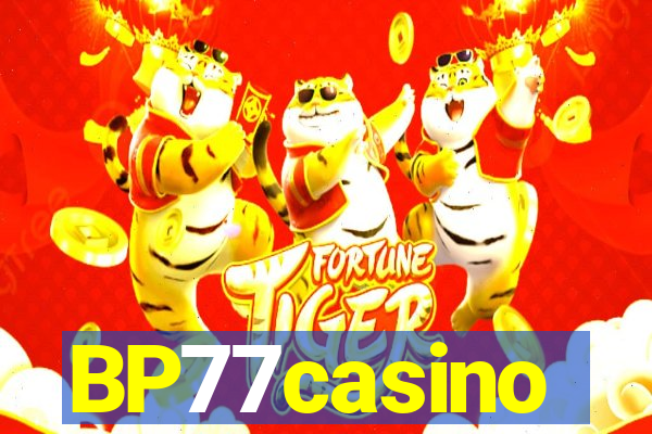 BP77casino