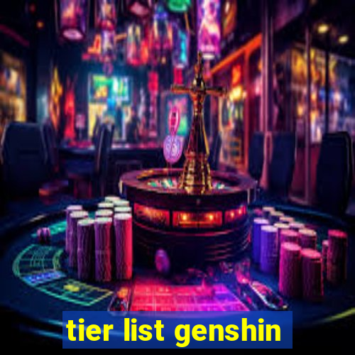 tier list genshin